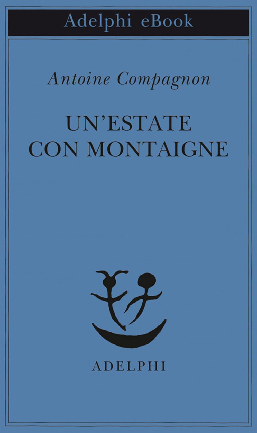 Big bigCover of Un'estate con Montaigne