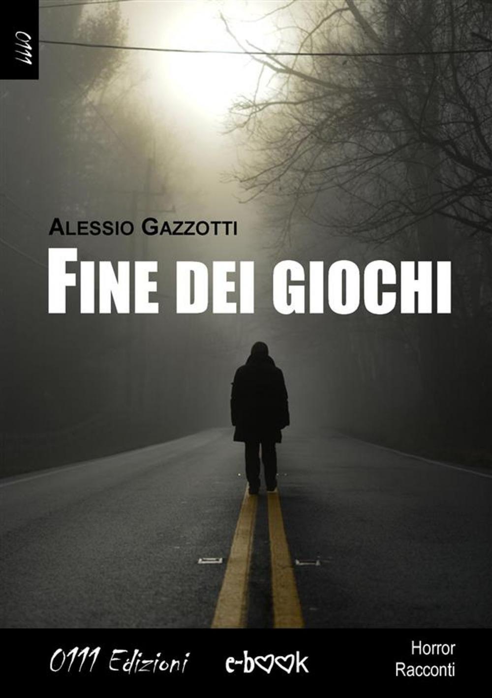 Big bigCover of Fine dei giochi