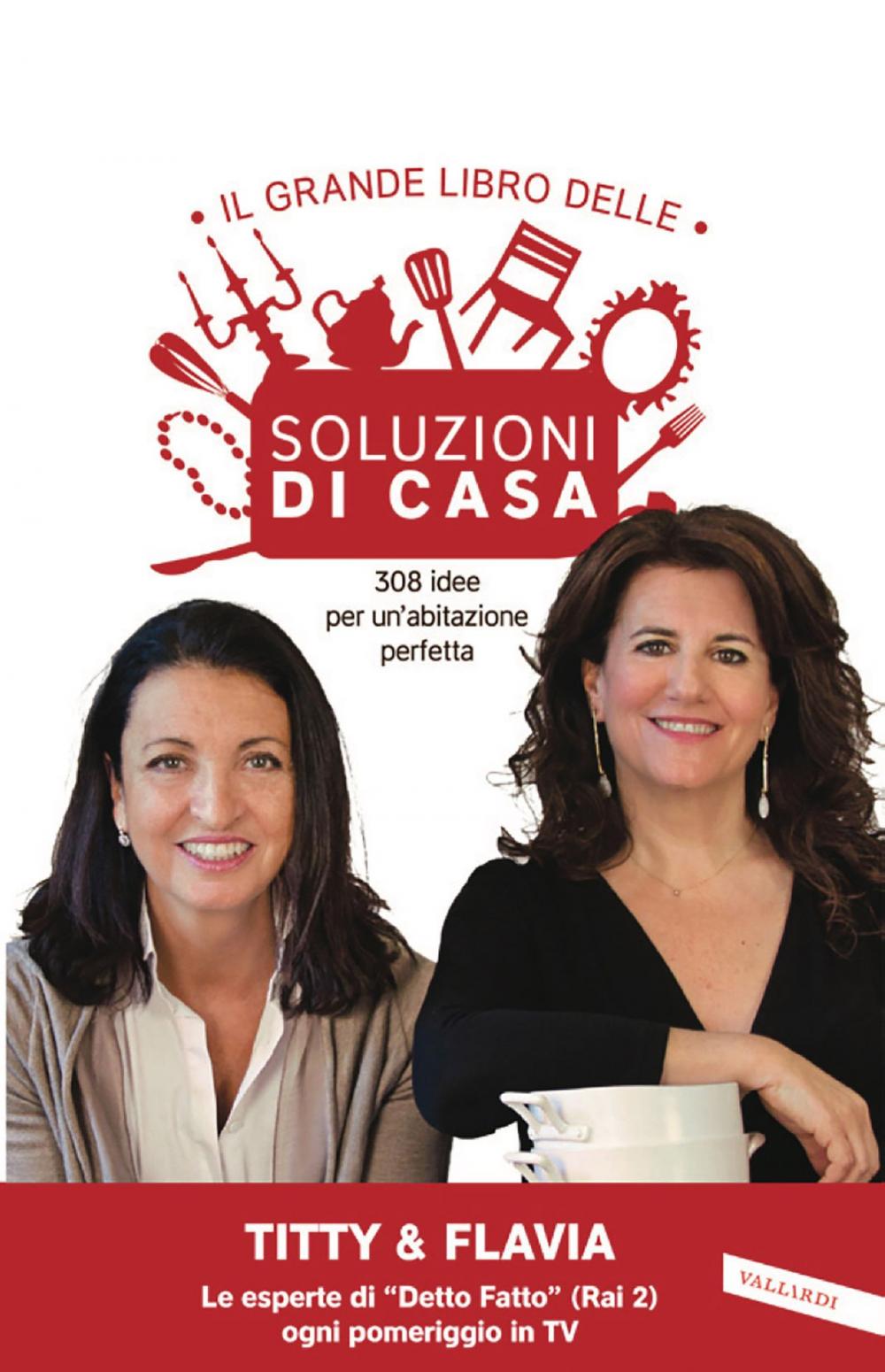 Big bigCover of Il grande libro delle soluzioni di casa