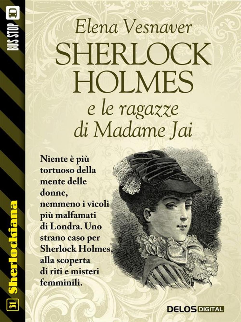 Big bigCover of Sherlock Holmes e le ragazze di Madame Jai