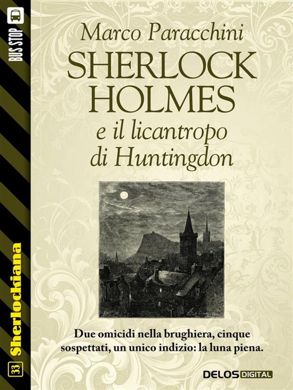 Big bigCover of Sherlock Holmes e il licantropo di Huntingdon