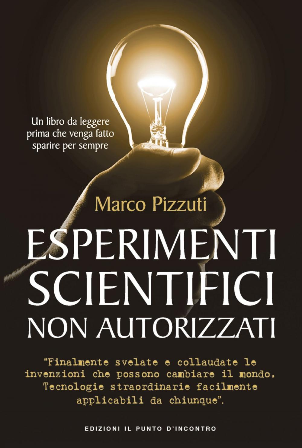 Big bigCover of Esperimenti scientifici non autorizzati