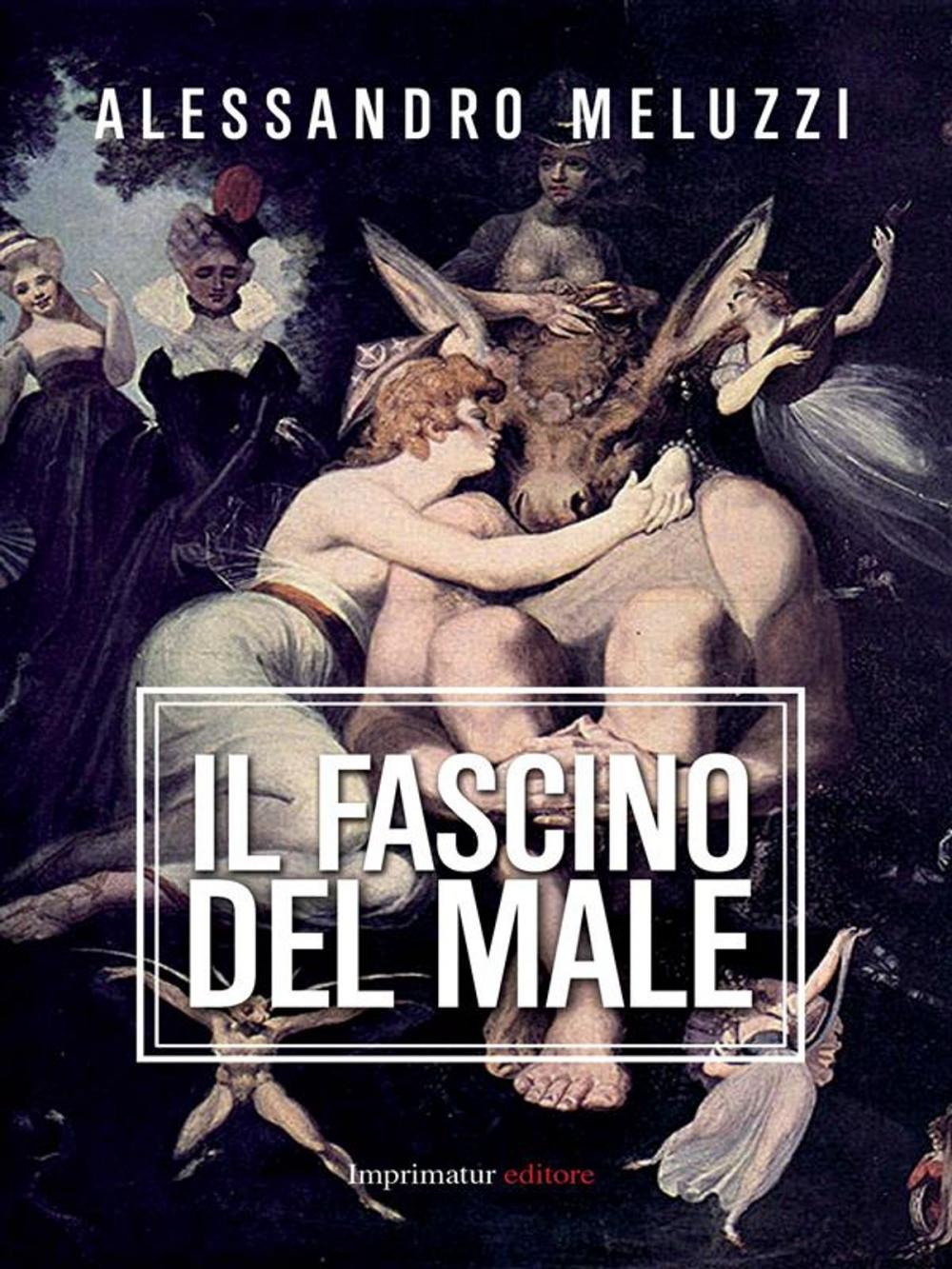 Big bigCover of Il fascino del male