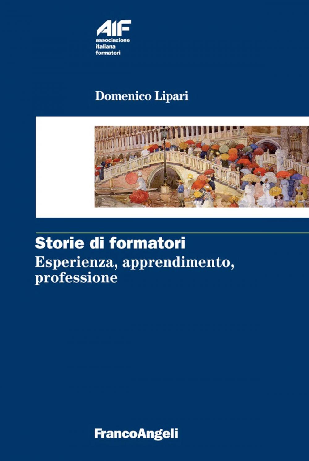 Big bigCover of Storie di formatori. Esperienza, apprendimento, professione