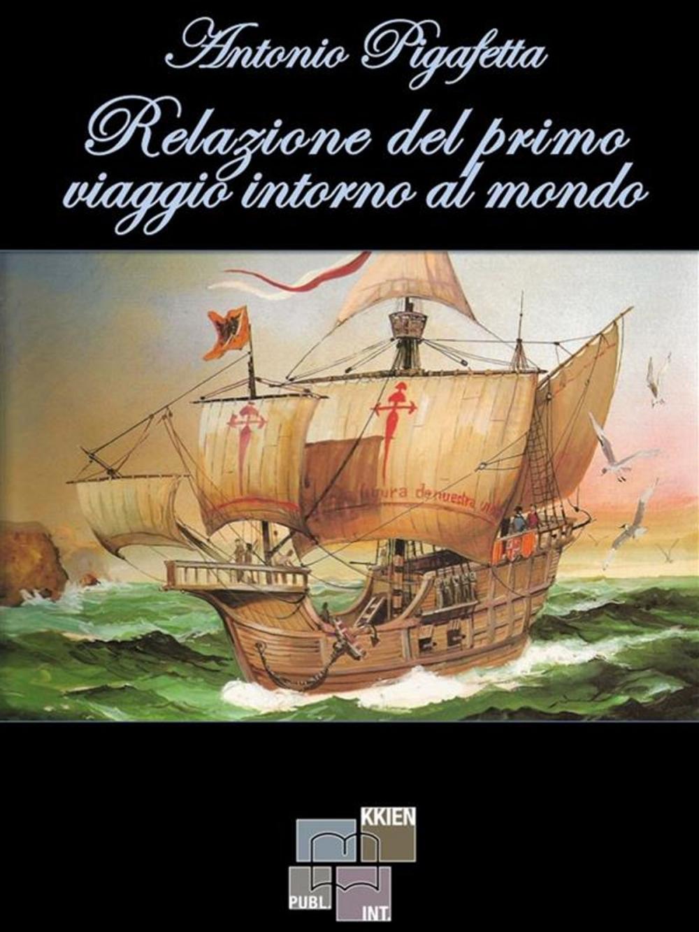 Big bigCover of Relazione del primo viaggio intorno al mondo