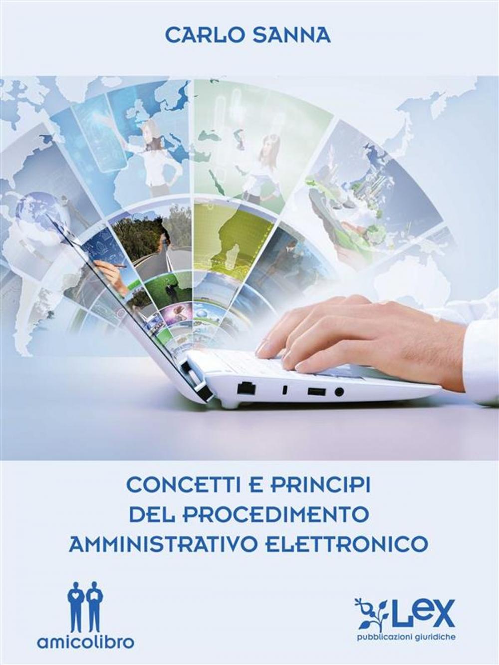 Big bigCover of Concetti e principi del procedimento amministrativo elettronico