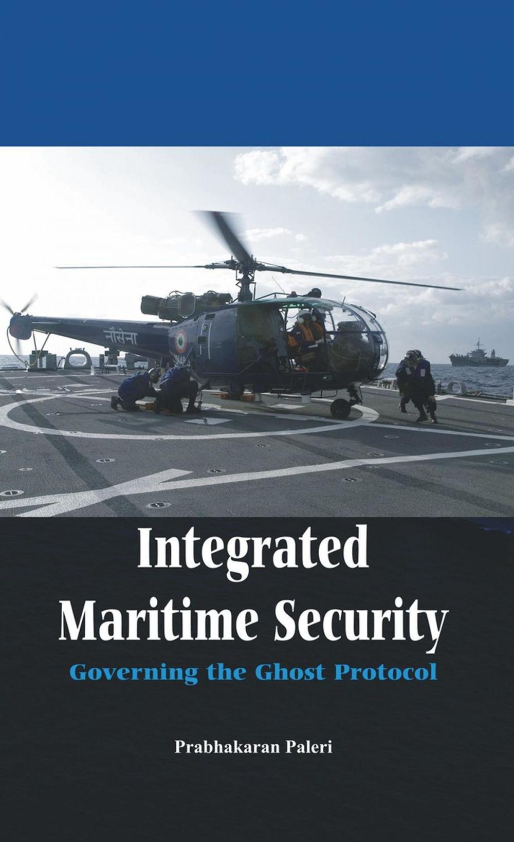 Big bigCover of Integrated Maritime Security