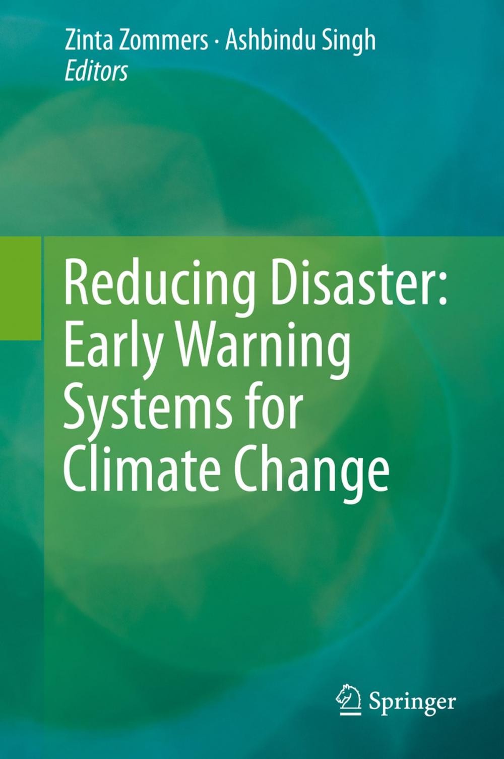 Big bigCover of Reducing Disaster: Early Warning Systems For Climate Change