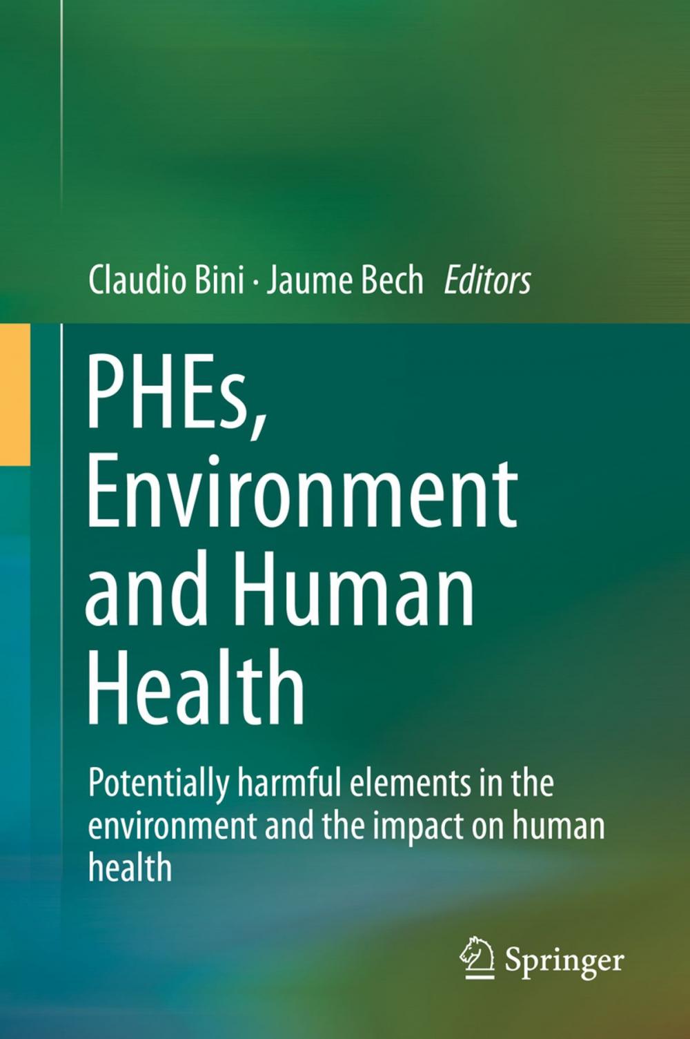 Big bigCover of PHEs, Environment and Human Health