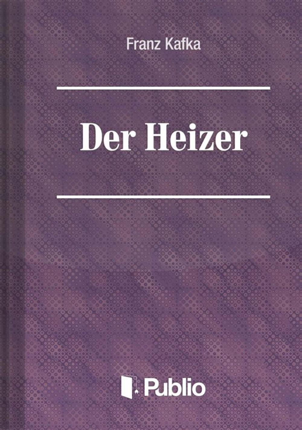 Big bigCover of Der Heizer