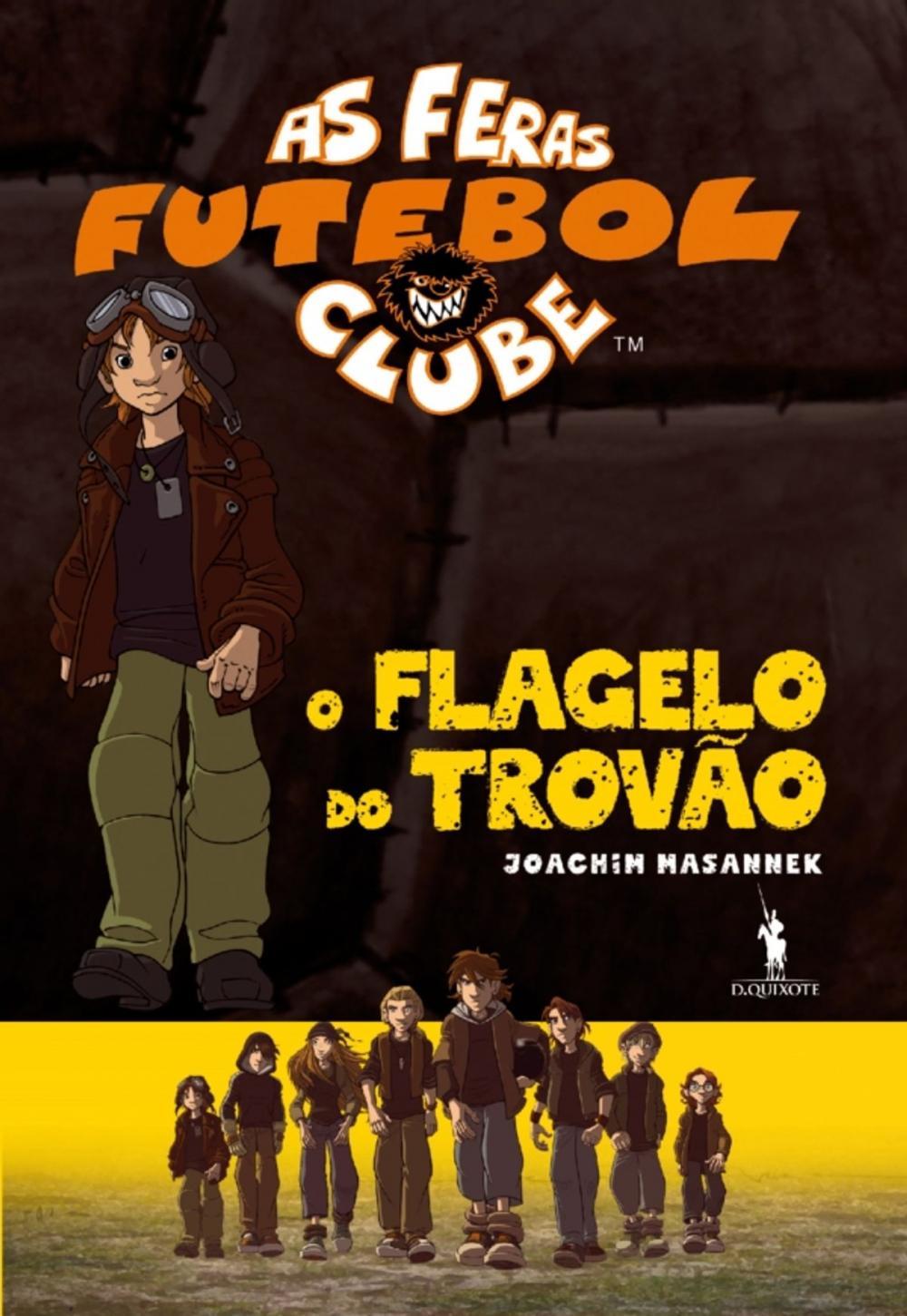 Big bigCover of As Feras do Futebol nível 2.01 - O Flagelo do Trovão