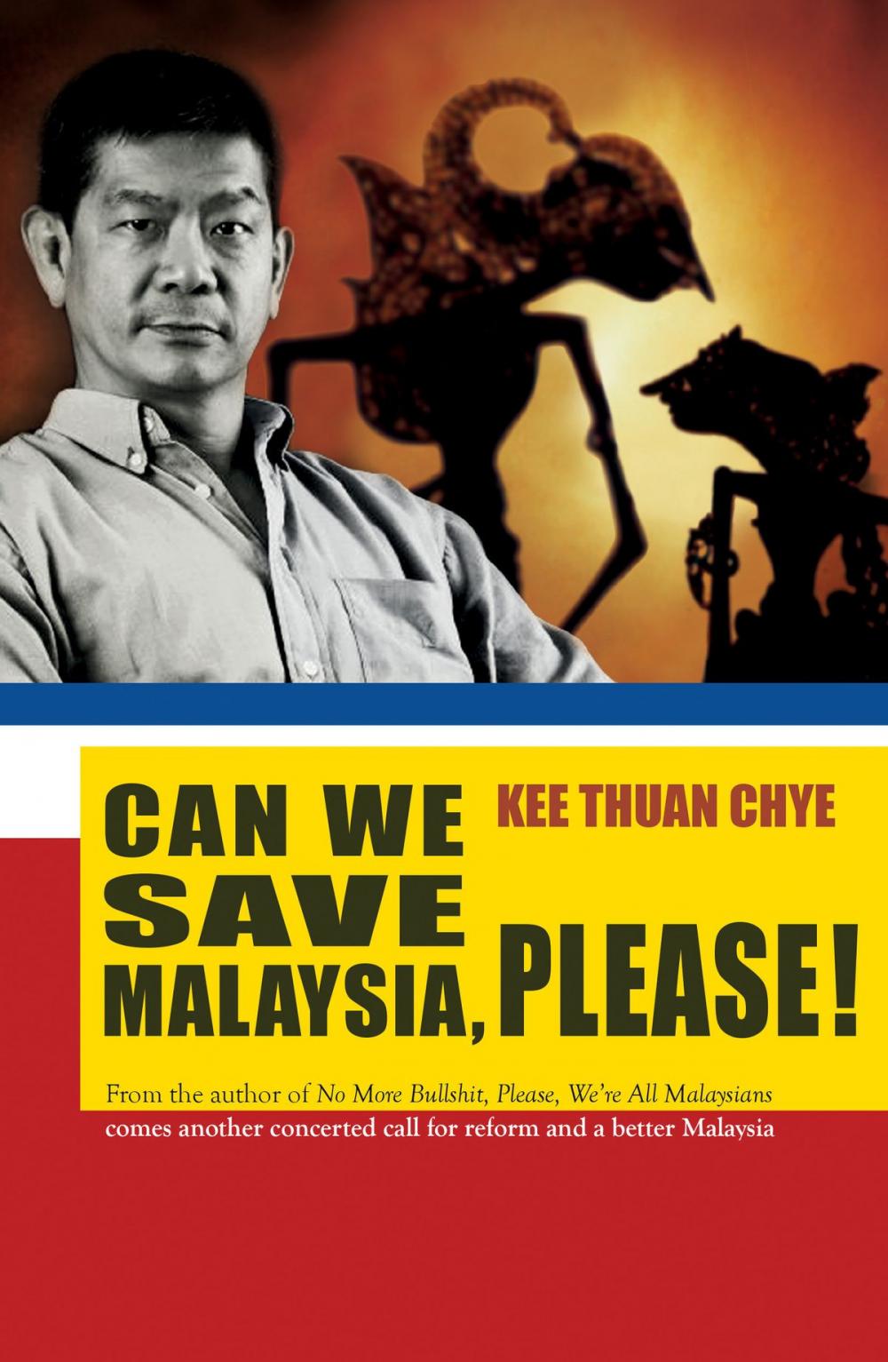 Big bigCover of Can We Save Malaysia, Please?