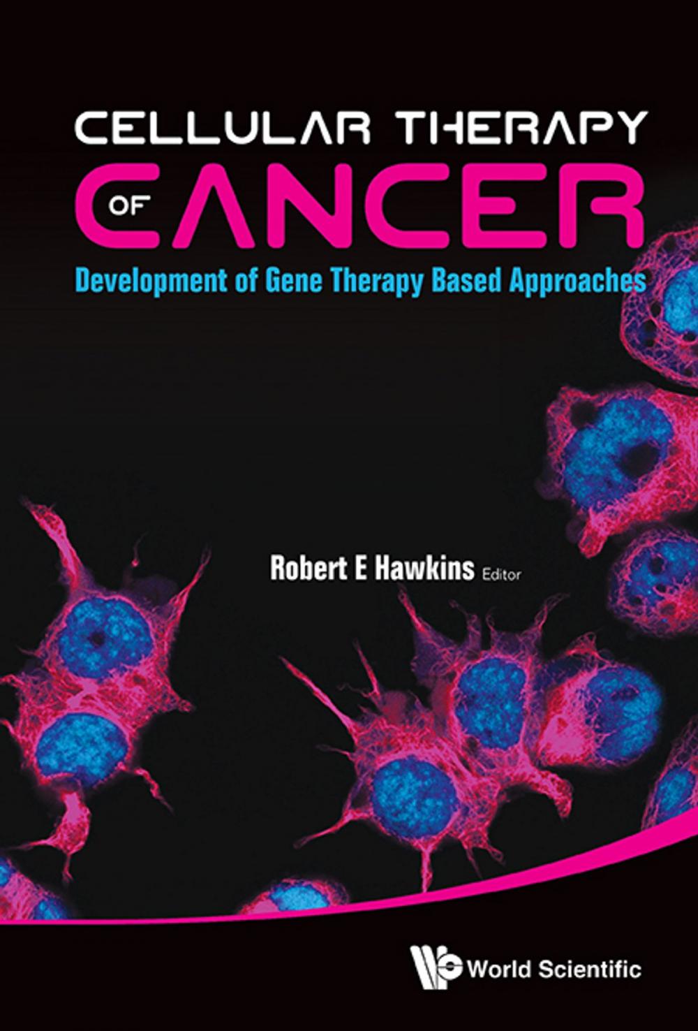 Big bigCover of Cellular Therapy of Cancer