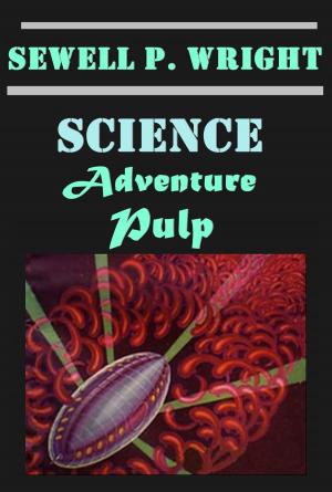 Book cover of Complete Science Pulp Adventure