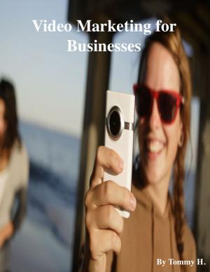 Cover of the book Video Marketing for Businesses by benoit dubuisson