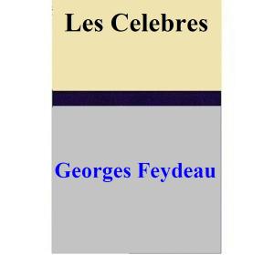 Cover of the book Les Celebres by Van Holt