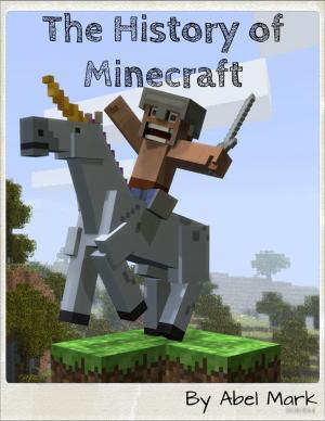 Book cover of The History of Minecraft
