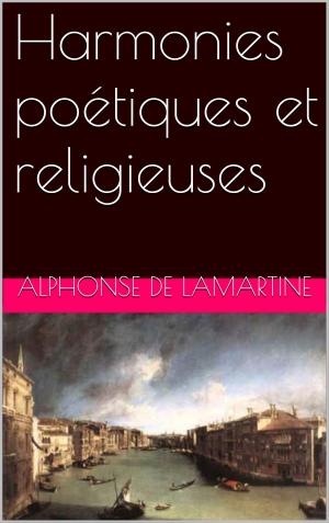 Cover of the book Harmonies poétiques et religieuses by Jean de La Fontaine