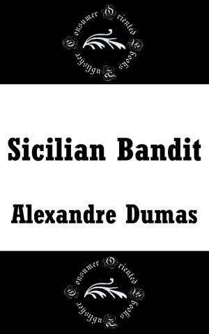 Cover of the book Sicilian Bandit by Wilkie Collins