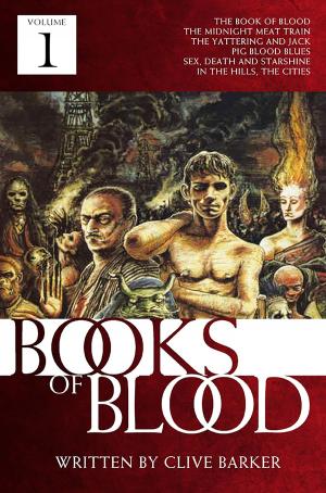 Cover of the book Books of Blood, Vol. 1 by Weston Ochse
