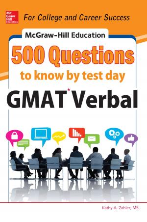 Cover of the book McGraw-Hill Education 500 GMAT Verbal Questions to Know by Test Day by Lesley Cartwright, Debra McGregor