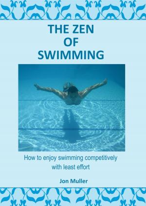 Cover of the book The Zen of Swimming by Terry Stevennson