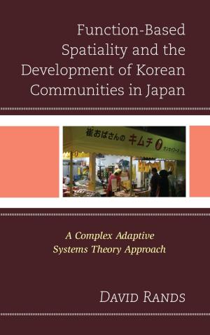 Cover of the book Function-Based Spatiality and the Development of Korean Communities in Japan by Sidney Perutz