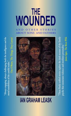 Book cover of The Wounded & Other Stories About Sons and Fathers