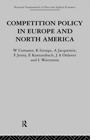Cover of the book Competition Policy in Europe and North America by Julián Jiménez Heffernan