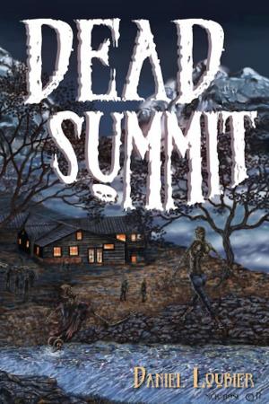 Cover of the book Dead Summit by Daniel Loubier, Eileen Dietz