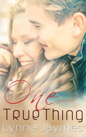 Cover of the book One True Thing by Jan Hudson