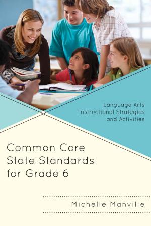 Cover of the book Common Core State Standards for Grade 6 by Robert J. Garmston, Bruce M. Wellman