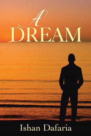 Cover of the book A Dream by Radha Ramana