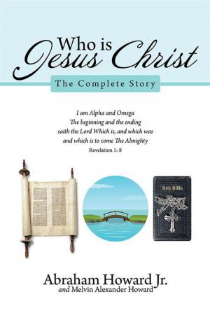 Cover of the book Who Is Jesus Christ by Byron Lonewolf