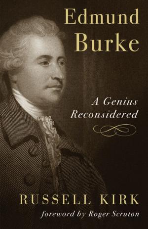 Cover of the book Edmund Burke by William Murchison