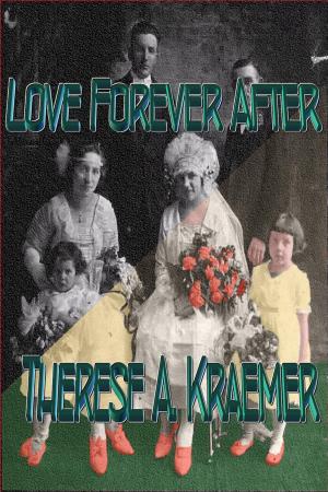 Cover of the book Love Forever After by Barrymore Tebbs
