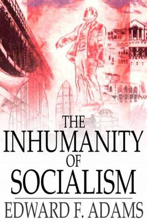 Cover of the book The Inhumanity of Socialism by Jose Rizal