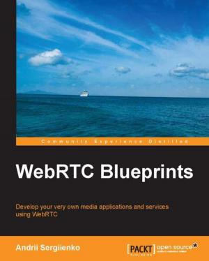 Cover of the book WebRTC Blueprints by Mike Greer