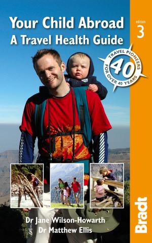 Book cover of Your Child Abroad: a Travel Health Guide