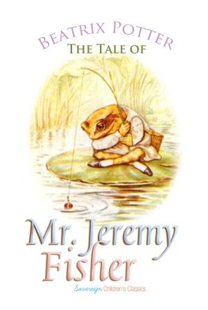 Cover of the book The Tale of Mr. Jeremy Fisher by H. Wells
