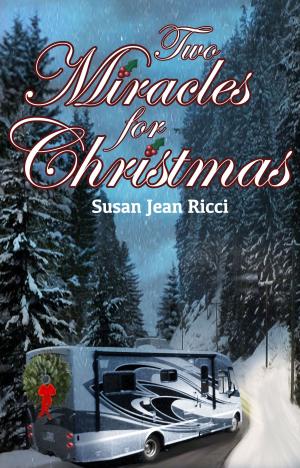 Cover of the book Two Miracles for Christmas by Jessica Therrien