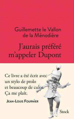 Cover of the book J'aurais préféré m'appeler Dupont by Patrick Senécal