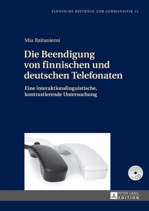 Cover of the book Die Beendigung von finnischen und deutschen Telefonaten by Gregory Frame