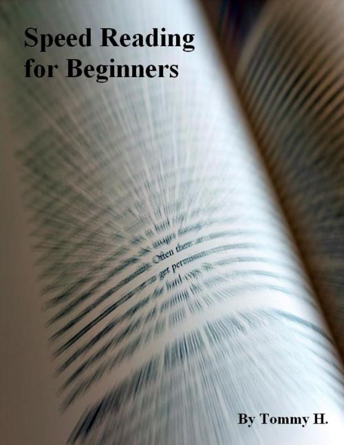 Cover of the book Speed Reading for Beginners by V.T., V.T.