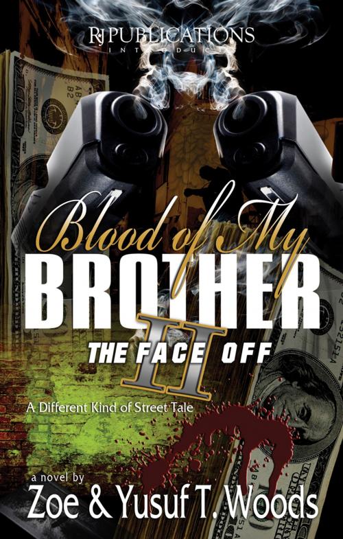 Cover of the book Blood of my Brother II by Zoe & Yusuf Woods, RJ Publications