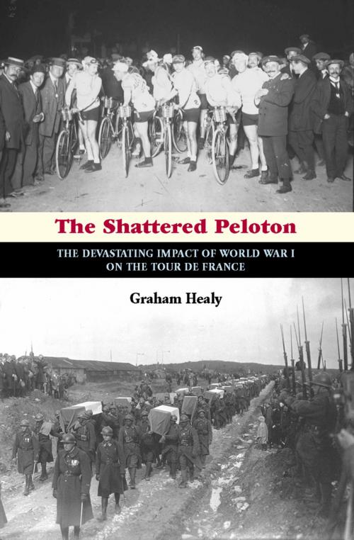 Cover of the book The Shattered Peloton by Graham Healy, Breakaway Books