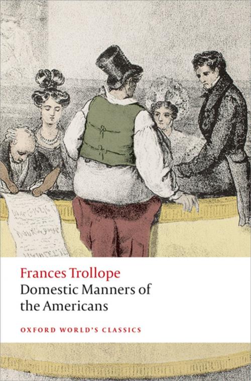 Cover of the book Domestic Manners of the Americans by Frances Trollope, OUP Oxford