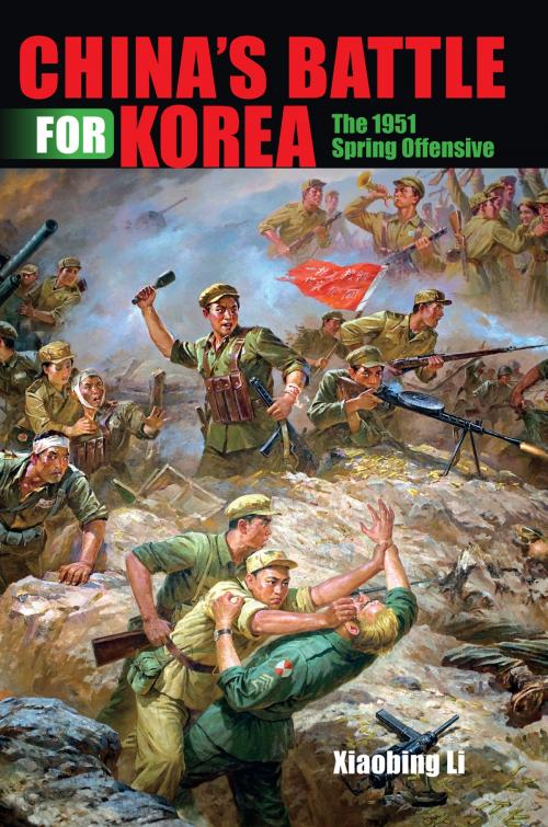 Cover of the book China's Battle for Korea by Xiaobing Li, Indiana University Press