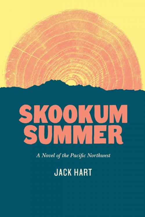 Cover of the book Skookum Summer by Jack Hart, University of Washington Press