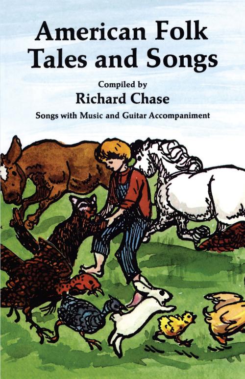 Cover of the book American Folk Tales and Songs by Richard Chase, Dover Publications